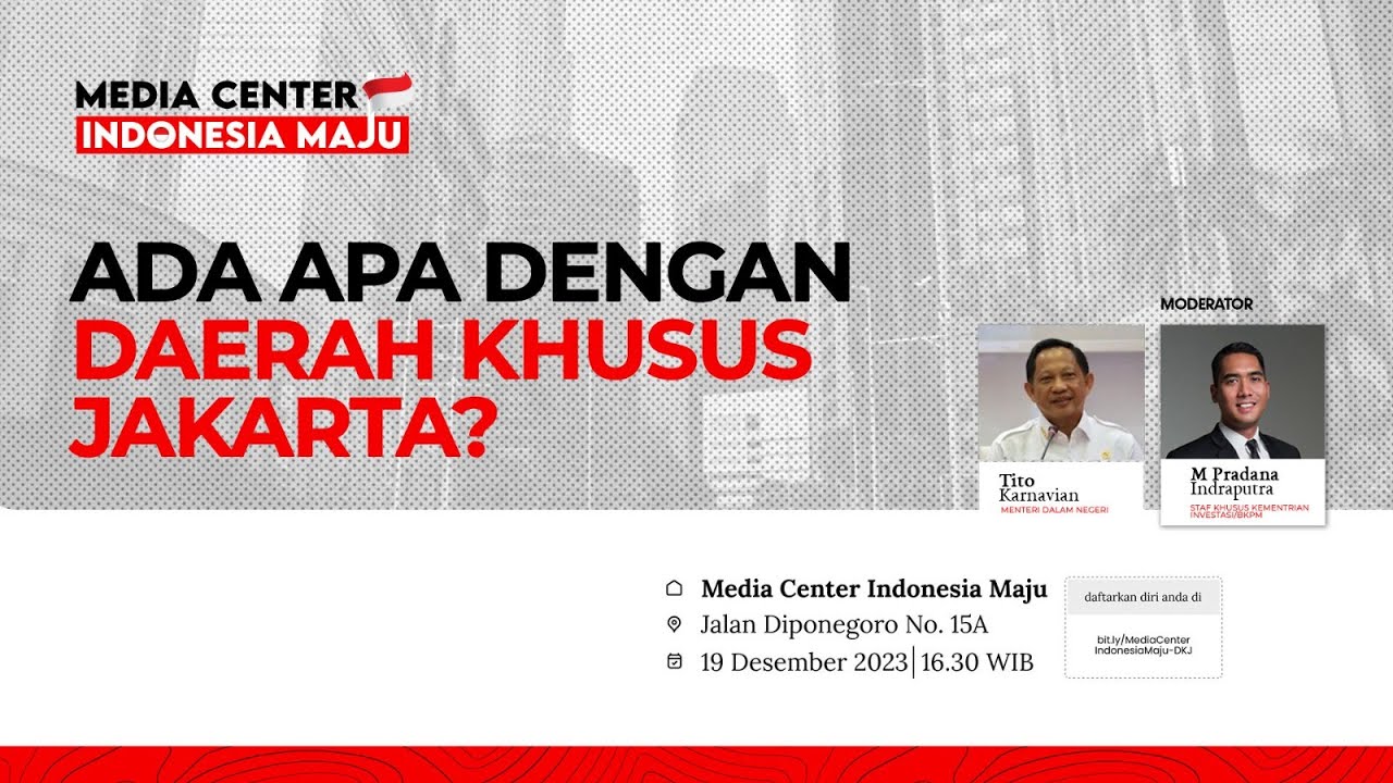 Ada Apa Dengan Daerah Khusus Jakarta